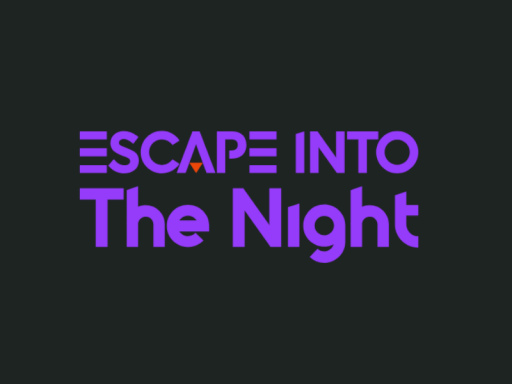 Escape into The Night