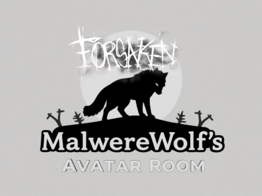 （FORSAKENǃ）MalwereWolf's Avatar Room