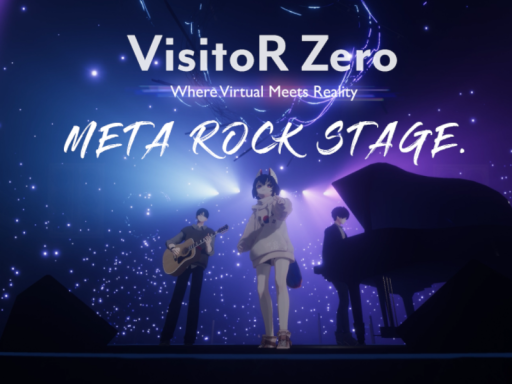 META ROCK STAGE -VisitoR Zero -