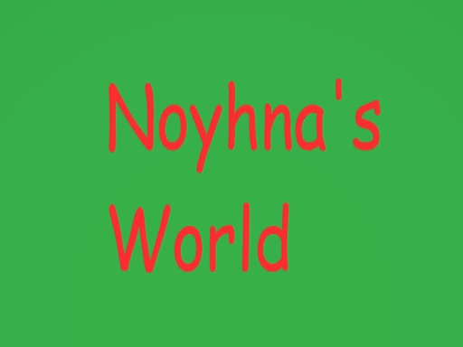 Noyhna's World