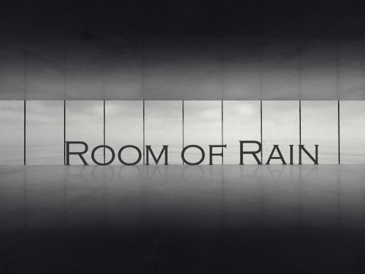 Room of Rain