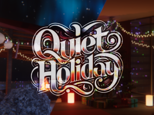 Quiet Holiday