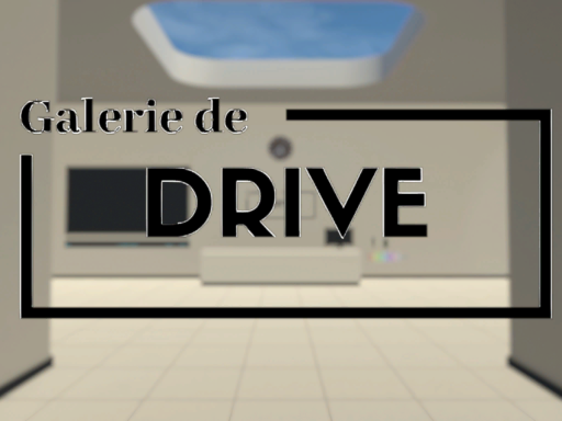 Galerie de Drive