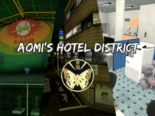 Aomi's Hotel District