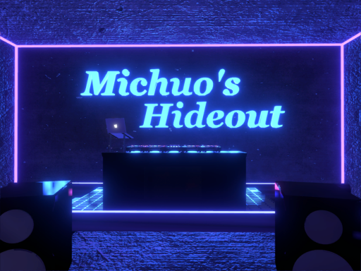Michuo's Hideout