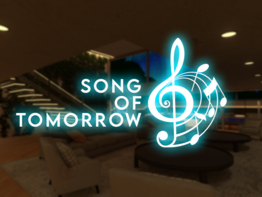 Song Of Tomorrow （Games）