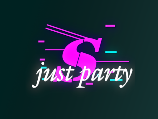 Just S Party
