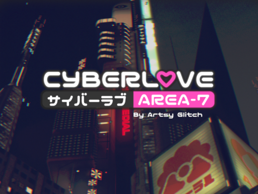 CyberLove ｜ A7 サイバーラブ