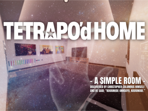 Tetrapo'd Home