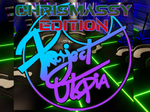Project; Utopia Christmassy World