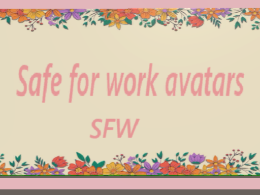 SFW Avatars Safe For Work