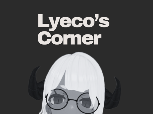 Lyeco's Corner （Beta）