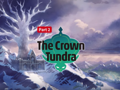 Crown Tundra ［Pokemon SwSh］