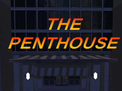 THE PENTHOUSE