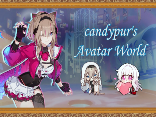CandyPur's Avatar World