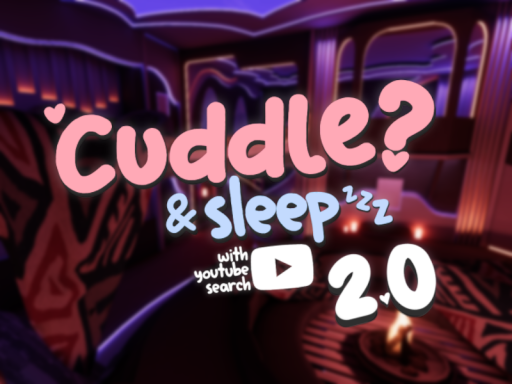 Cuddle ＆ Sleep ［Dev］