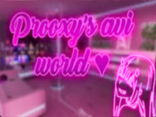 Prooxy Avatar World
