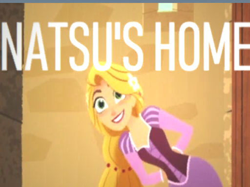 Natsu's Home