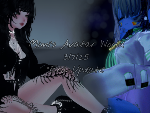 Mimi's Avatar World （Updating Soon）