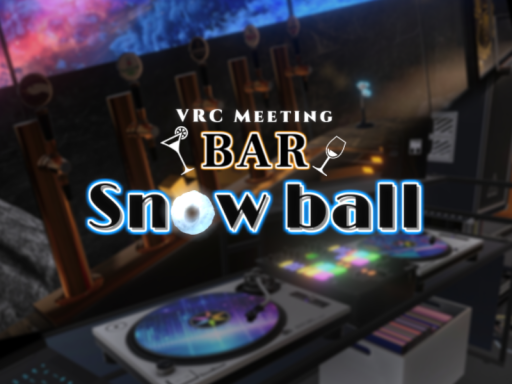 VRC Meeting BAR -Snow ball -