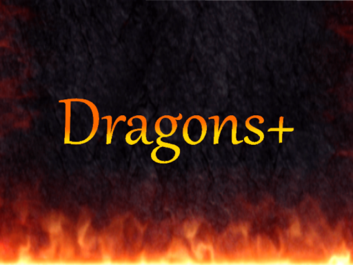 Dragons＋