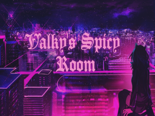 Valky's Spicy World