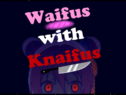 Waifus With Knaifus Avatars and Chill