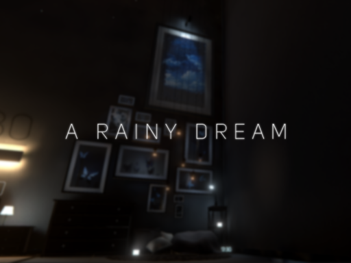 a rainy dream