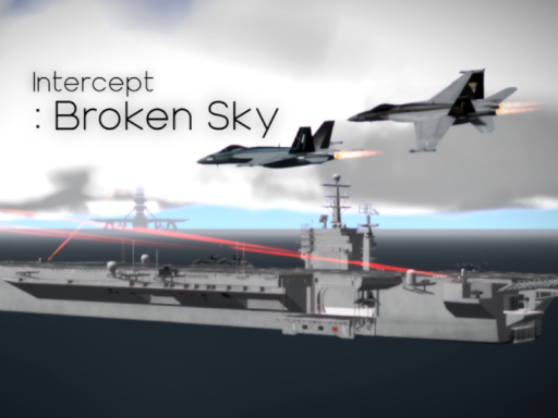 Intercept˸ Broken Sky