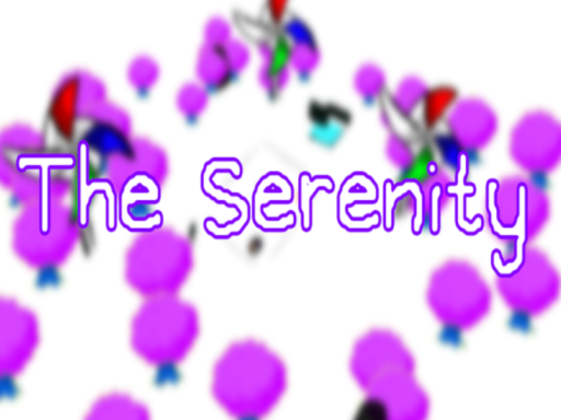 The serenity （OLD VER․ REVAMP SOON）