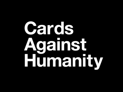Cards Against Humanity