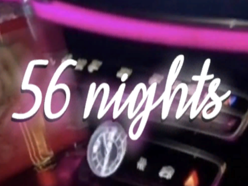 ＂ 56 nights ＂