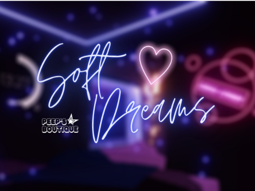 Soft Dreams by Peepchie