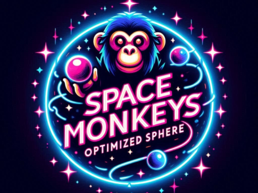 Space Monkeys ˸ Optimized Sphere