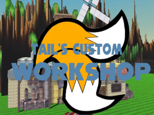 ［Legacy］Tail's Custom Workshop
