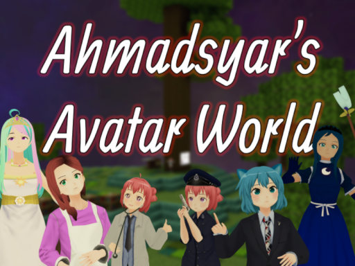 Ahmadsyar's Avatar World