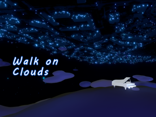 Walk On Clouds