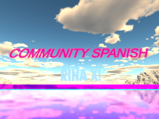 RINA Xǃ COMMUNITY SPANISHǃ
