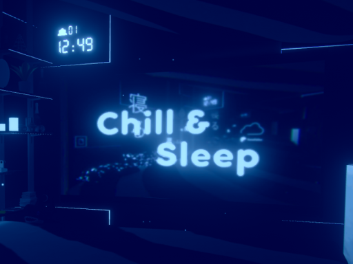 Chill ＆ Sleep