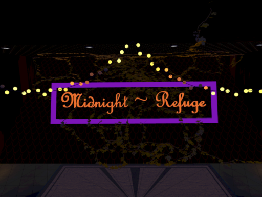 Midnight~Refuge