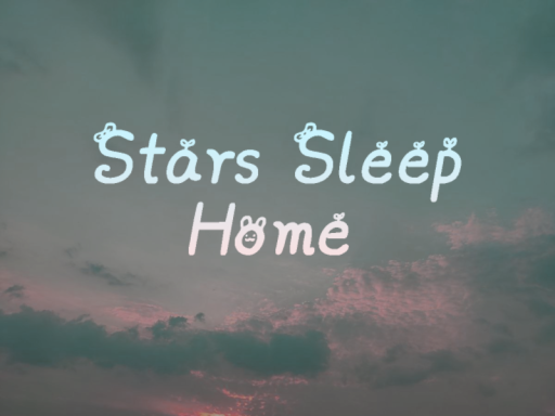 ~星眠屋~ Stars Sleep Home