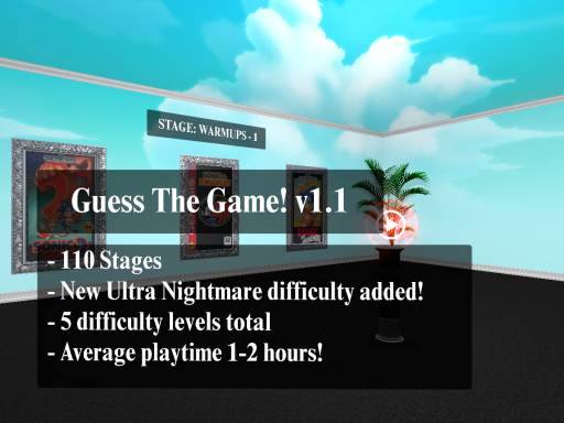 Guess the Gameǃ （100＋ Stages）