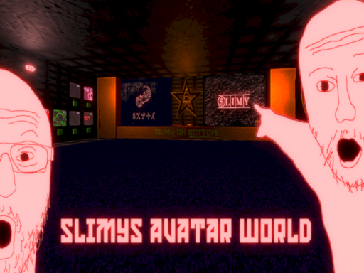 SLIMYS AVATAR WORLD