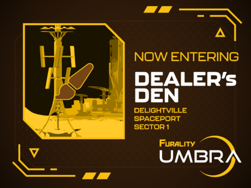 Furality Umbra˸ Dealer's Den Sector 1