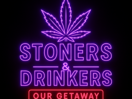18＋ Stoners˸ Our Getaway