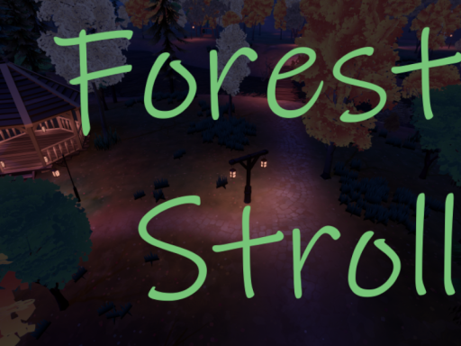 Forest Stroll