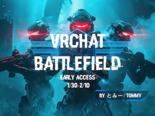 VRChat BattleField Early Access
