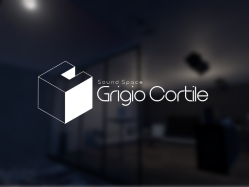 Sound Space「Grigio Cortile」