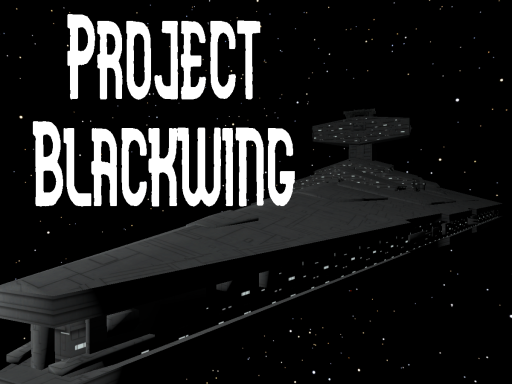 Project Blackwing Star Destroyer （Not good on Quest） （Scrapped Project）