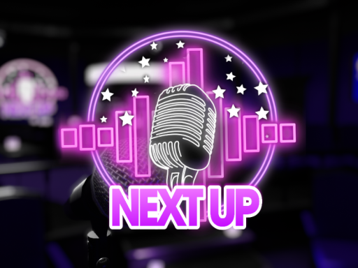 Next Up˸ Open Mic